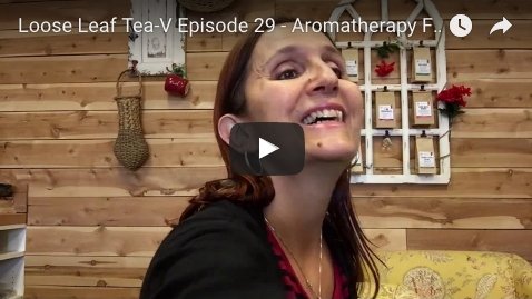 Aromatherapy for Alertness - Loose Leaf Tea Market