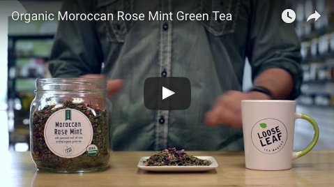 Organic Moroccan Rose Mint Green Tea - Loose Leaf Tea Market