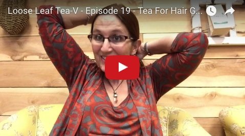 Tea For Hair Growth Pt. 2 - Loose Leaf Tea Market